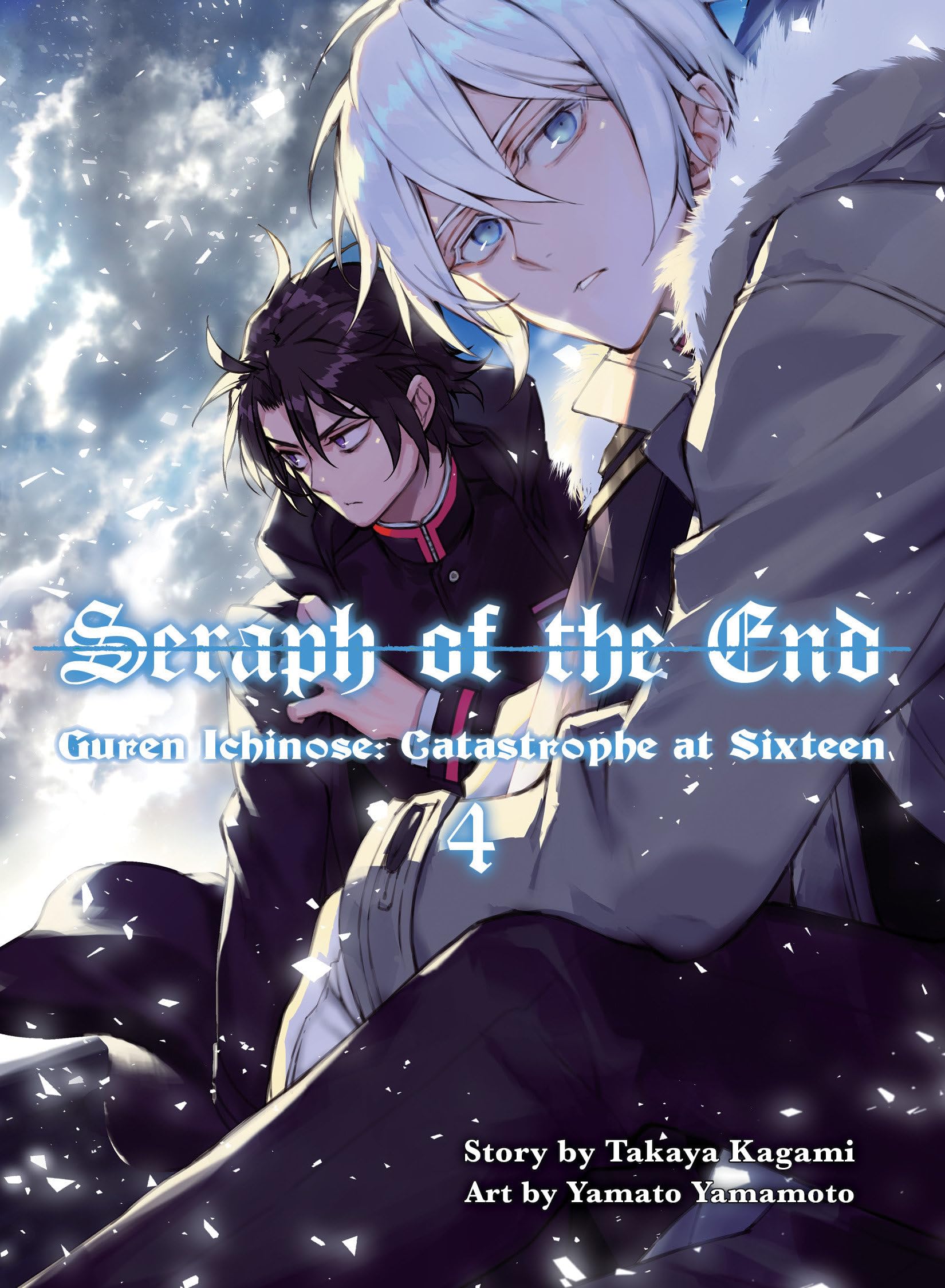 Seraph of the End 4: Guren Ichinose - Catastrophe at Sixteen