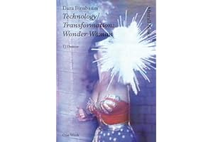 Dara Birnbaum: Technology/Transformation: Wonder Woman (Afterall Books / One Work)