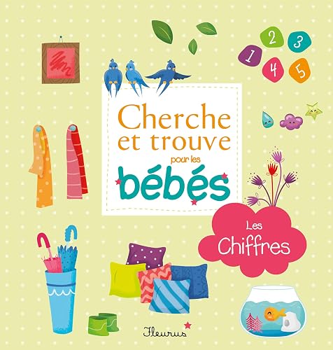 Download Cherche et trouve pour les bébés : Les chiffres PDF