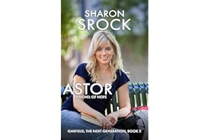 Astor (Garfield, The Next Generation Book 2)