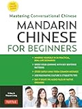 Mandarin Chinese for Beginners: Learning Conversational Chinese (Fully Romanized and Free Online Audio)