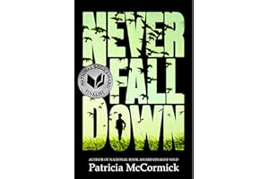Never Fall Down: A Novel