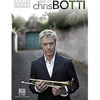 Best of Chris Botti Songbook: Trumpet Artist Transcriptions book cover