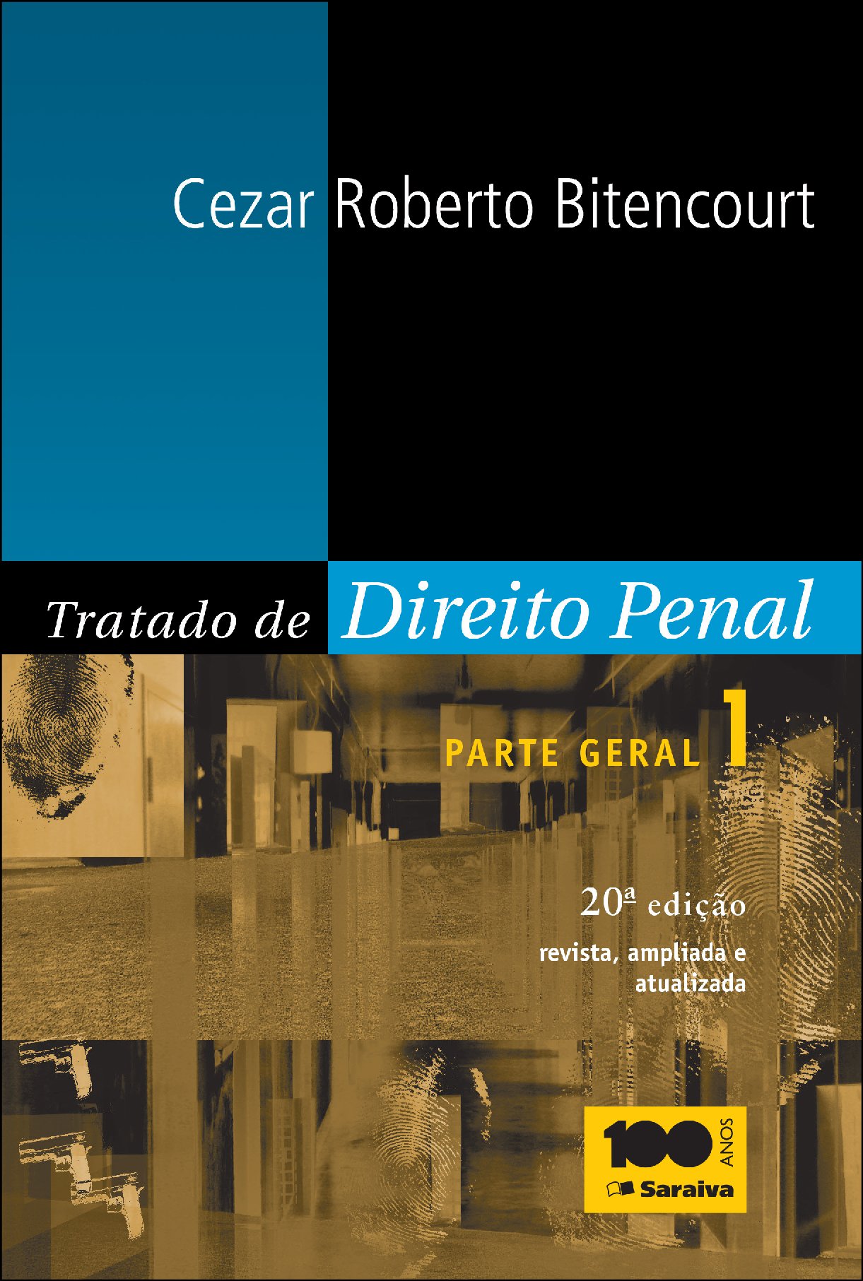 Tratado De Direito Penal Cezar Roberto Bitencourt Pdf Tratado De Direito Penal Cezar Roberto Bitencourt Pdf
