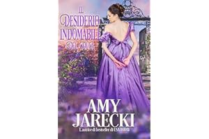 Il Desiderio Indomabile del Duca (I duchi diabolici Vol. 2) (Italian Edition)