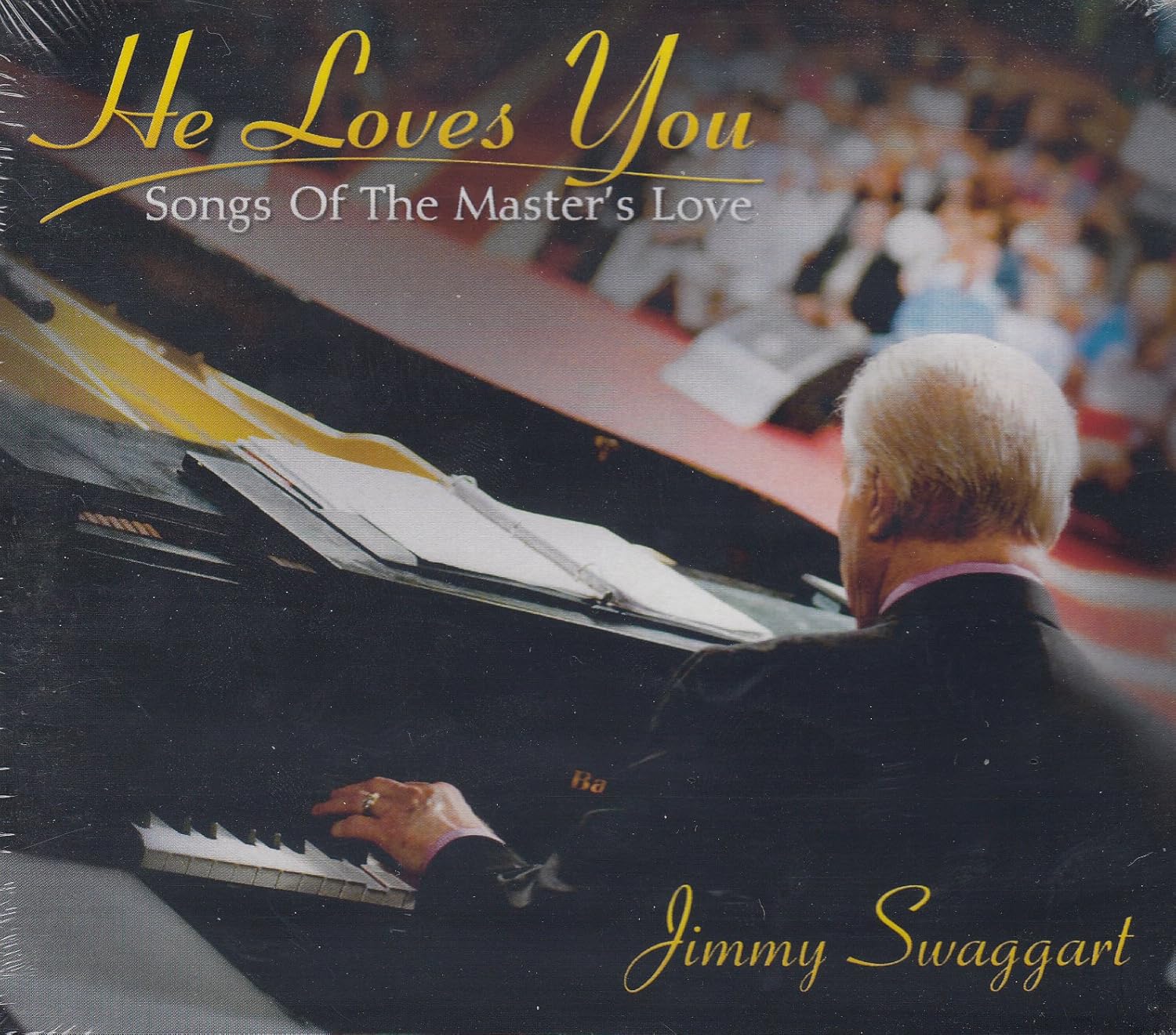 Jimmy Swaggart He Loves You Songs Of The Master S Love Amazon Com Music