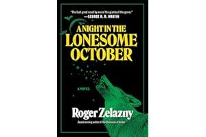 A Night in the Lonesome October: A Darkly Humorous Fantasy of Jack the Ripper, Sherlock Holmes, and Victorian Cosmic Horror