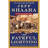 The Fateful Lightning: A Novel of the Civil War