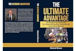 The Ultimate Advantage: Your Guide to Winning in Commercial Insurance
