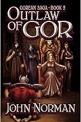 Outlaw of Gor (Gorean Saga Book 2) Kindle Edition