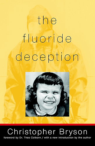 Download The Fluoride Deception (English Edition) PDF
