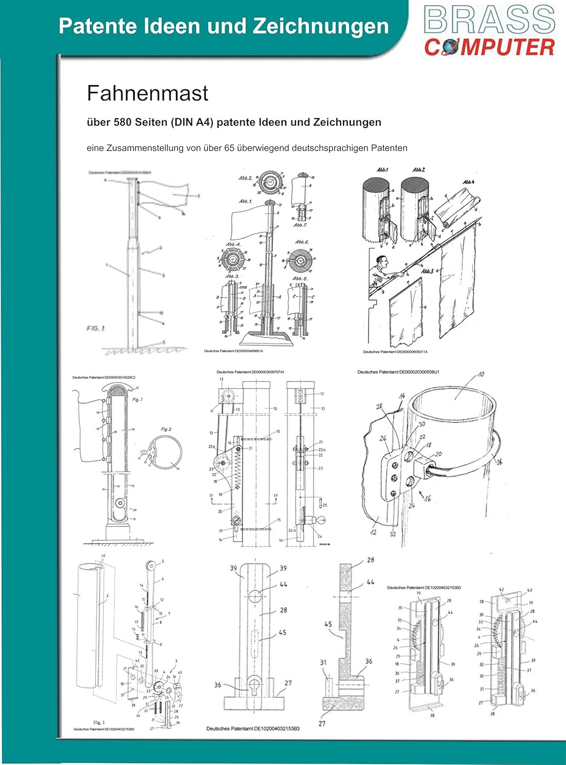 Fahnenmast, über 580 Seiten (DIN A4) patente Ideen und Zeichnungen