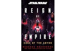 Star Wars: Edge of the Abyss (Reign of the Empire) (Star Wars: Reign of the Empire Book 2)