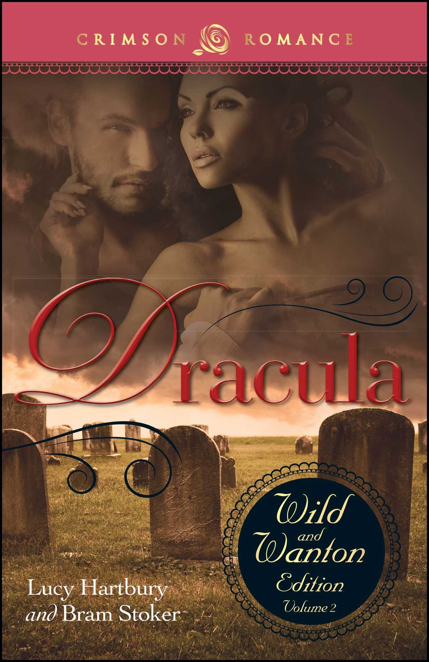 Amazoncom Dracula The Wild And Wanton Edition Volume 2 - 