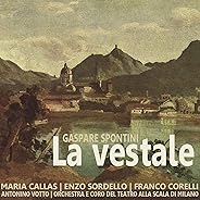 Spontini: La Vestale