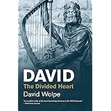 David: The Divided Heart (Jewish Lives)