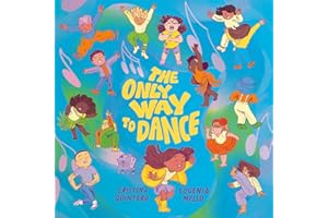 The Only Way to Dance