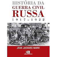 História da Guerra Civil Russa: 1917-1922 (Portuguese Edition) book cover