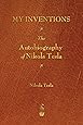 My Inventions: The Autobiography of Nikola Tesla