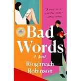Bad Words: A Novel