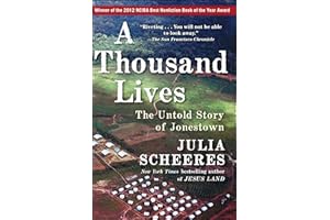 A Thousand Lives: The Untold Story of Jonestown
