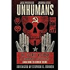Unhumans: The Secret History of Communist Revolutions (and How to Crush Them)