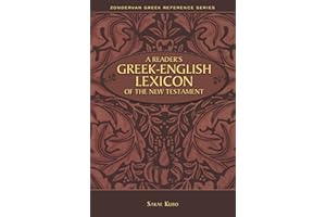 A Reader's Greek-English Lexicon of the New Testament