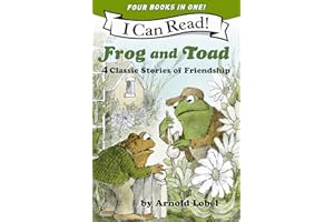 Frog and Toad: 4 Classic Stories of Friendship: All 4 Books From the Classic Animal Friendship and Adventure Series in 1 Paperback, Great for Growing ... [ages 4-8]; Value Price! (I Can Read Level 2)