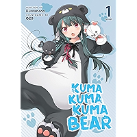 Kuma Kuma Kuma Bear (Light Novel) Vol. 1 book cover