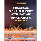 Practical Signals Theory with MATLAB Applications
