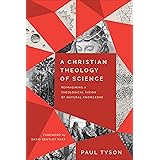 A Christian Theology of Science