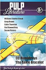 Pulp Literature Spring 2017: Issue 14 Kindle Edition