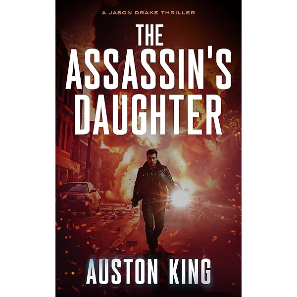 The Assassin's Vengeance: CIA Assassin (Jason Drake Spy Thriller