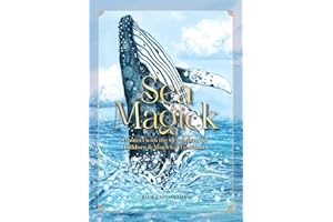 Sea Magick: Connect with the Ocean through Folklore and Magickal Traditions