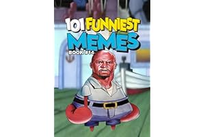 101 FUNNIEST MEMES: BOOK 14