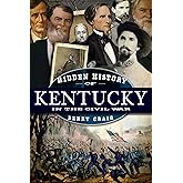 Hidden History of Kentucky in the Civil War