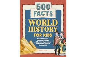World History for Kids: 500 Facts (History Facts for Kids)