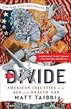 The Divide: American Injustice in the Age of the Wealth Gap