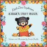 Kabeer&rsquo;s Tasty Treats &ndash; Indian Food Board Book for Kids | Fun Introduction to Indian Snacks &amp; Culture (Ages 1-5)
