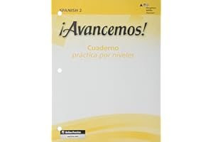 Avancemos: Cuaderno Practica Por Niveles 2, Revised