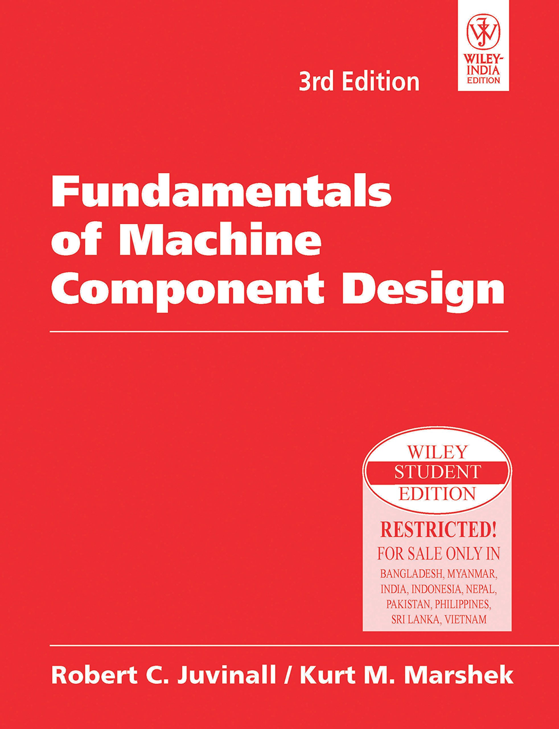 Fundamentals Of Machine Component Design Juvinall And Marshek