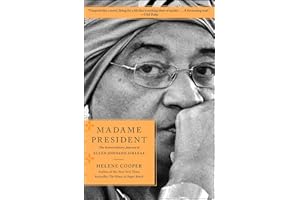 Madame President: The Extraordinary Journey of Ellen Johnson Sirleaf