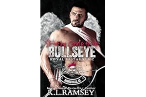 Bullseye: Struck by Cupid's Arrow (Royal Bastards MC Book 10)