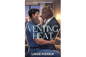 Venting Heat: MM Shifter Romance (Fur Real Love)