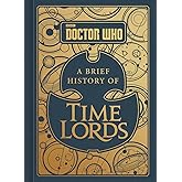 Doctor Who: A Brief History of Time Lords