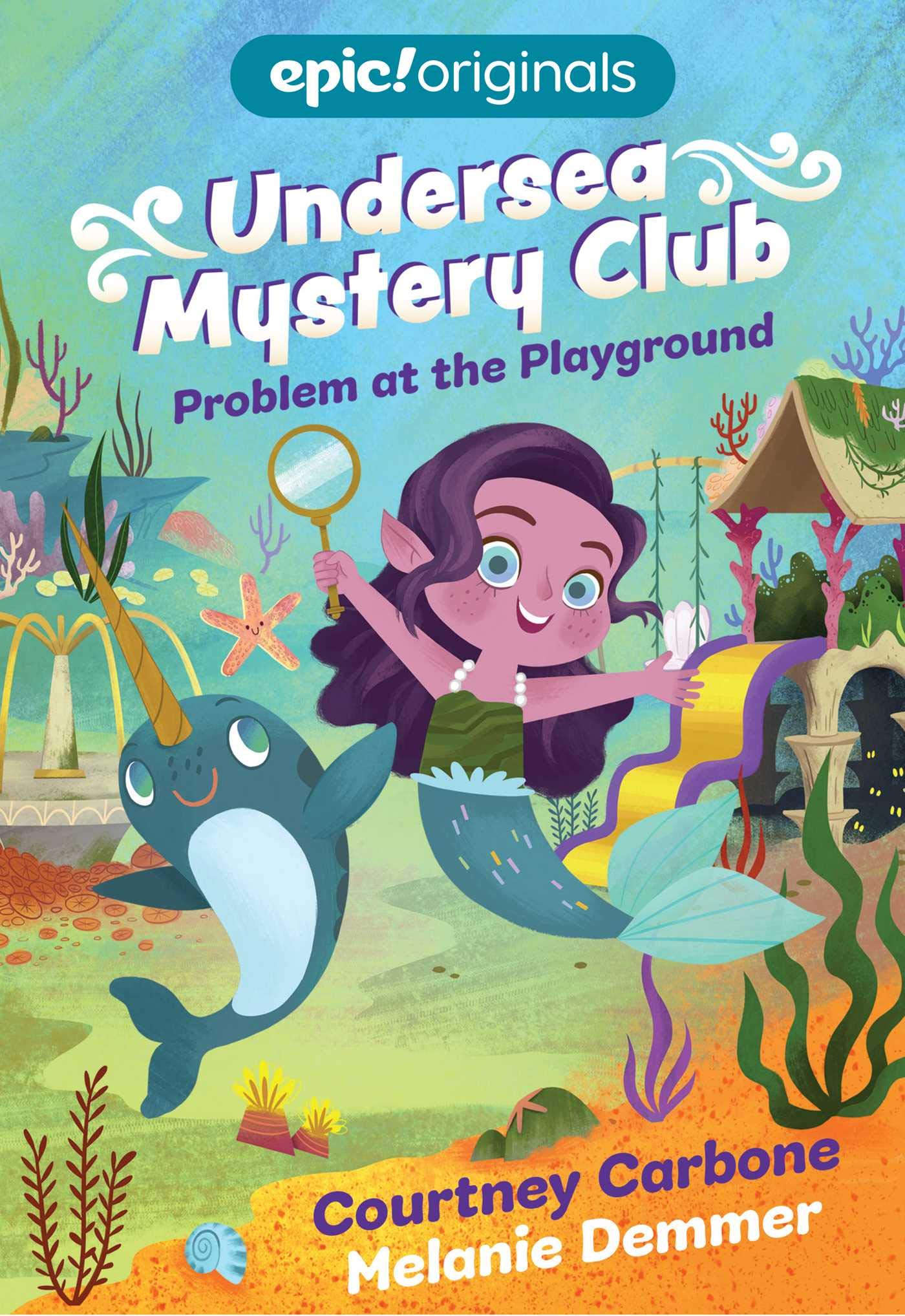 Problem At The Playground Undersea Mystery Club Book 1 Carbone Courtney Demmer Melanie Amazon Com Books