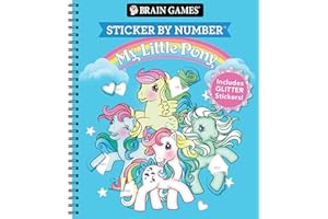 Brain Games - Sticker by Number: My Little Pony - For All Ages | Includes Glitter Stickers | Perforated, Spiral Bound | Nosta