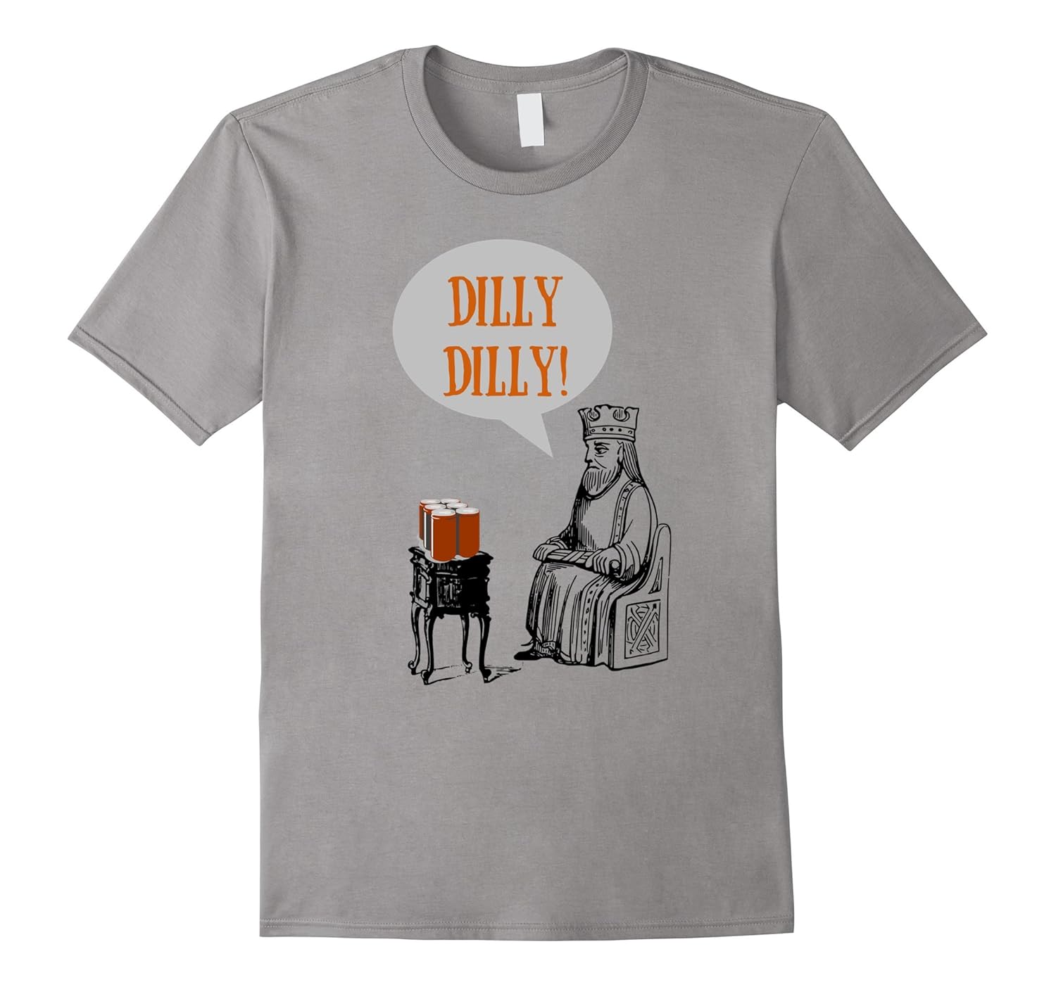 DILLY DILLY! Be a friend of the crown. Funny t shirt.-Rose