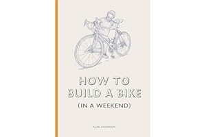 How to Build a Bike (in a Weekend)
