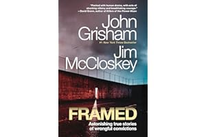 Framed: Astonishing True Stories of Wrongful Convictions